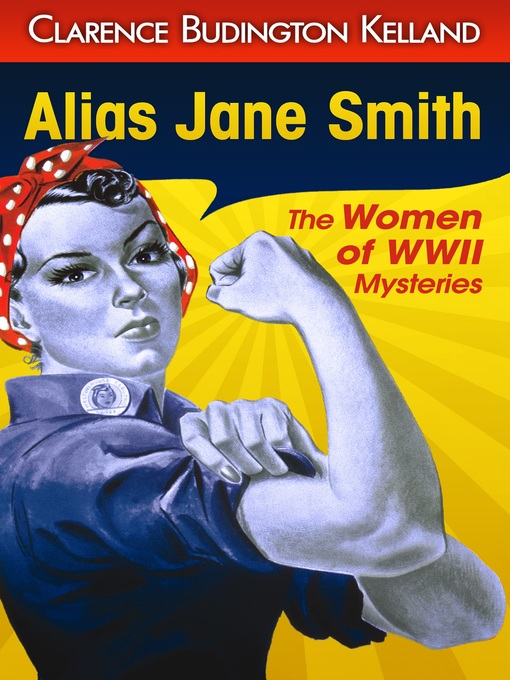 Title details for Alias Jane Smith by Clarence Budington Kelland - Available